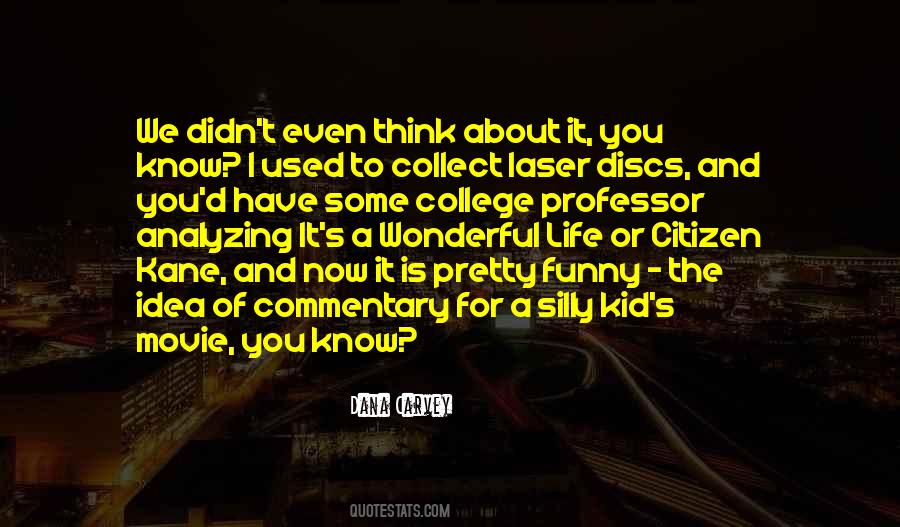 Quotes About A College Professor #1655171