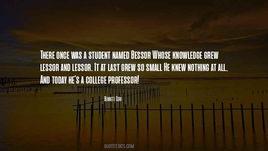 Quotes About A College Professor #301292