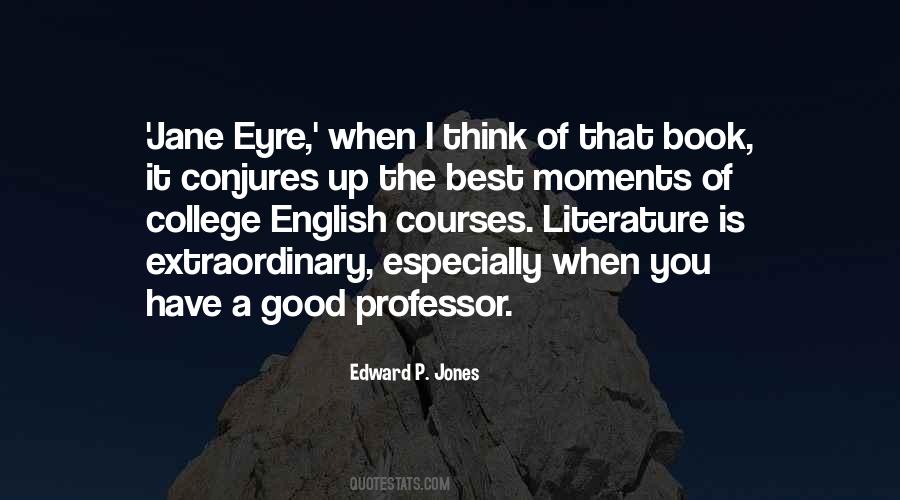 Quotes About A College Professor #52350