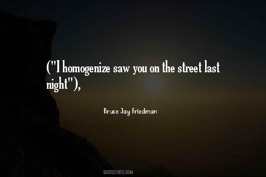 Street Night Quotes #1040227