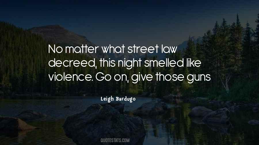 Street Night Quotes #1075361