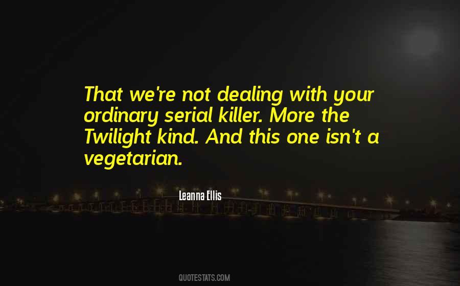You Are Not Ordinary Quotes #2242
