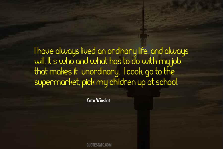 You Are Not Ordinary Quotes #27194