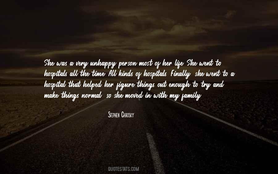 Make The Most Out Of Life Quotes #951533