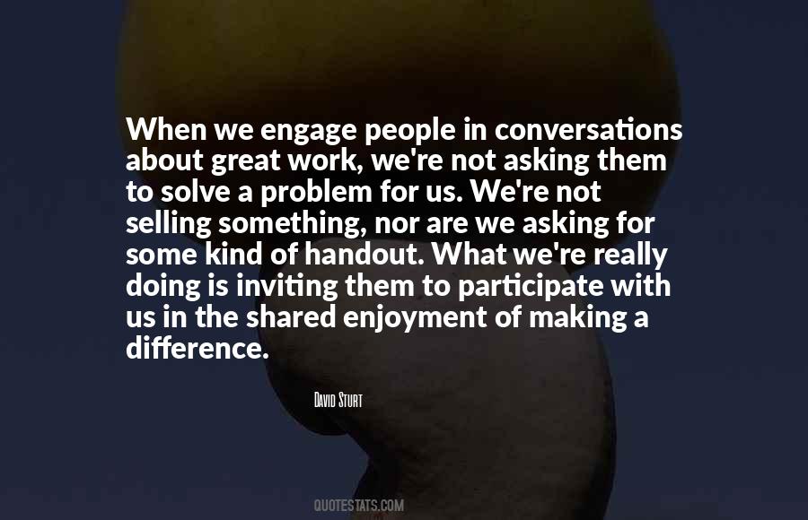 Quotes About Great Conversations #371513