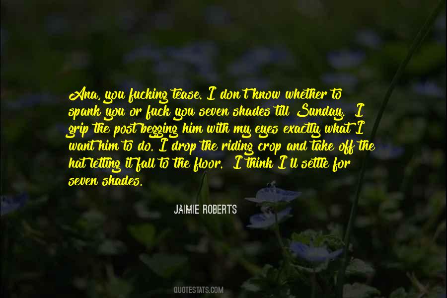 Riding Him Quotes #1119381