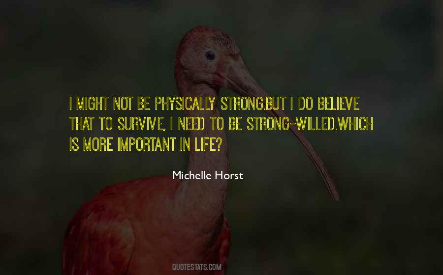 Courage To Be Strong Quotes #1500589