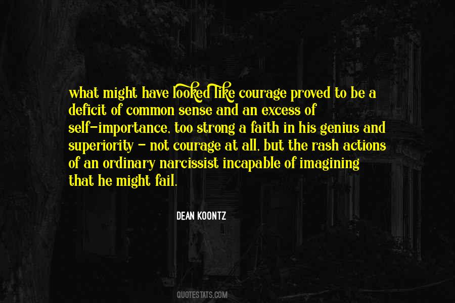 Courage To Be Strong Quotes #1696975
