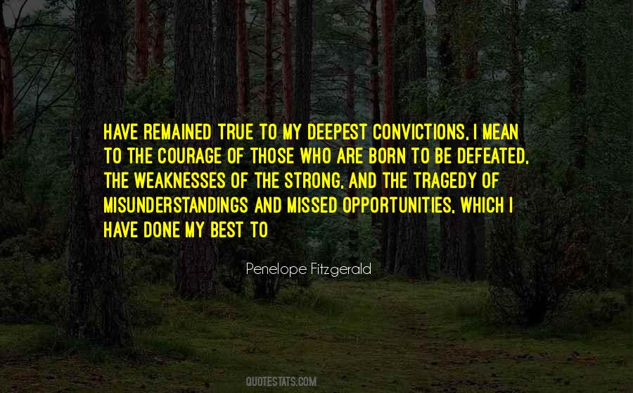 Courage To Be Strong Quotes #837895