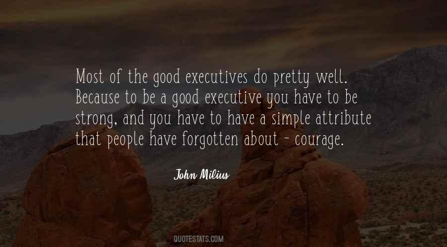 Courage To Be Strong Quotes #854346