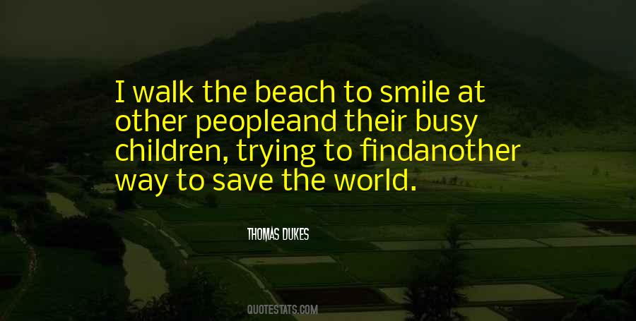 Smile At The World Quotes #211353