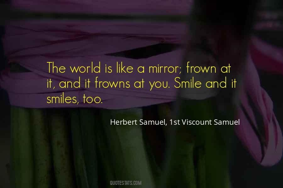 Smile At The World Quotes #289413