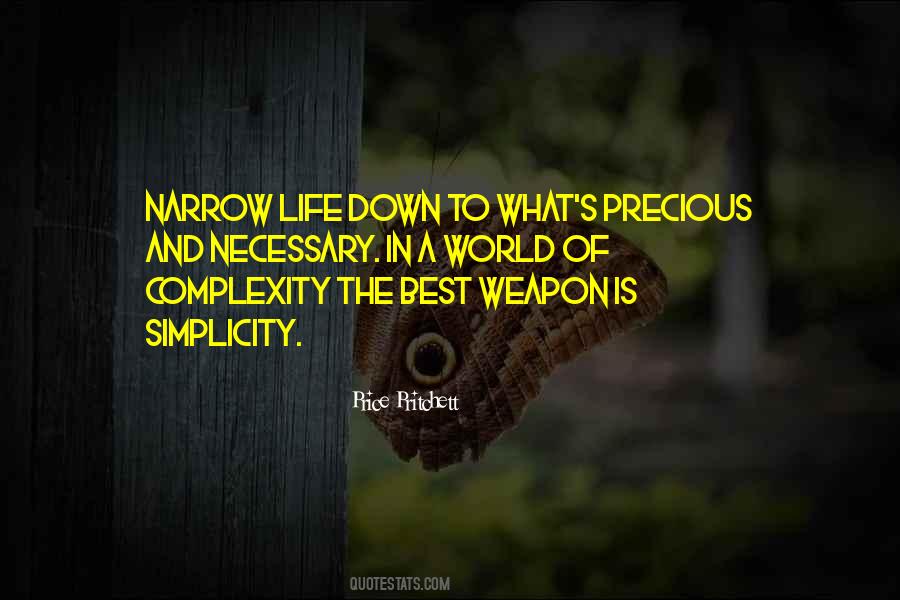 The Complexity Of Life Quotes #1659547