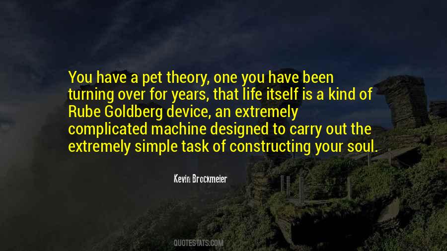 The Complexity Of Life Quotes #896285
