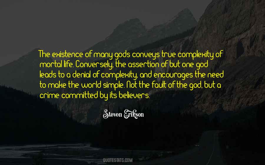 The Complexity Of Life Quotes #954703