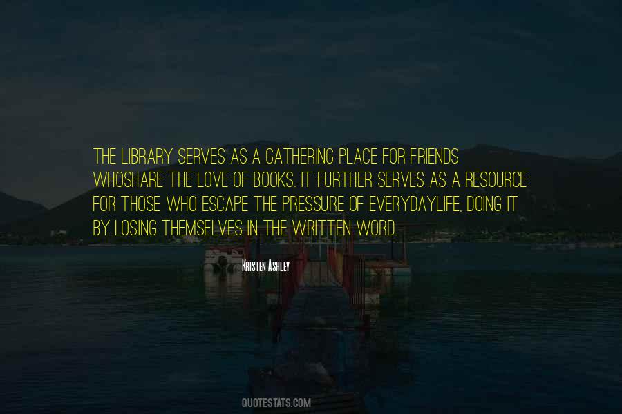 Escape Love Quotes #1219843