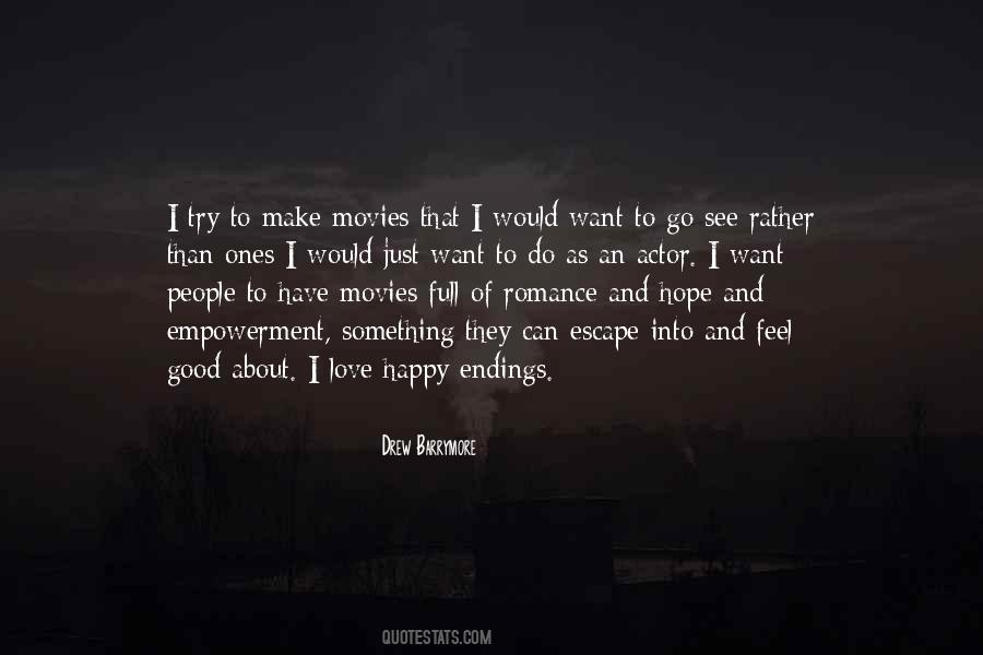 Escape Love Quotes #1487592