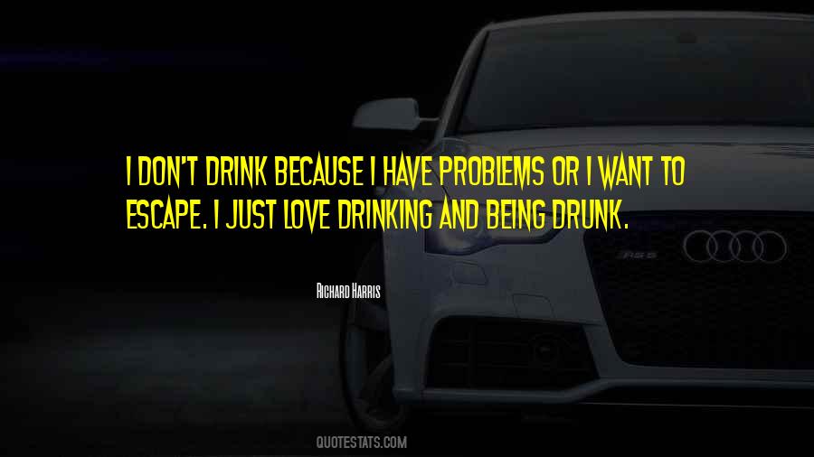 Escape Love Quotes #725745