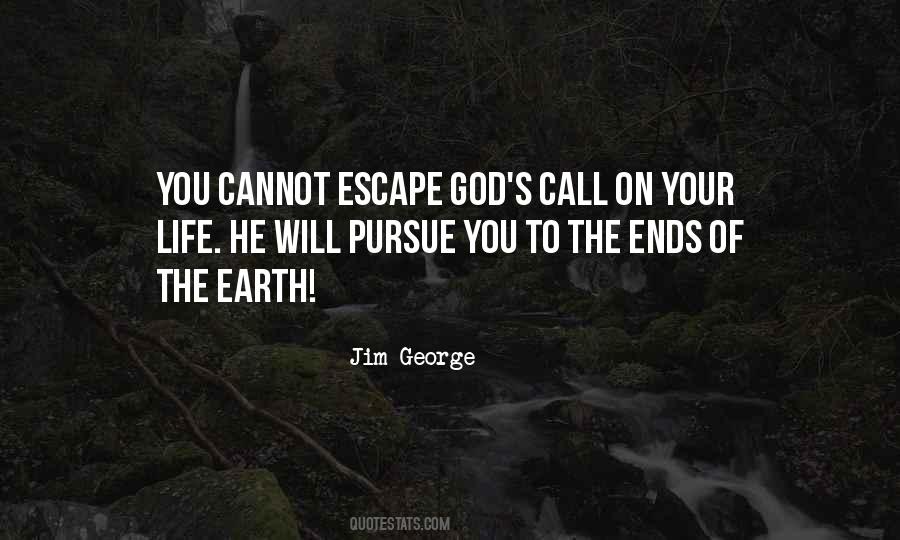 Escape Love Quotes #811164