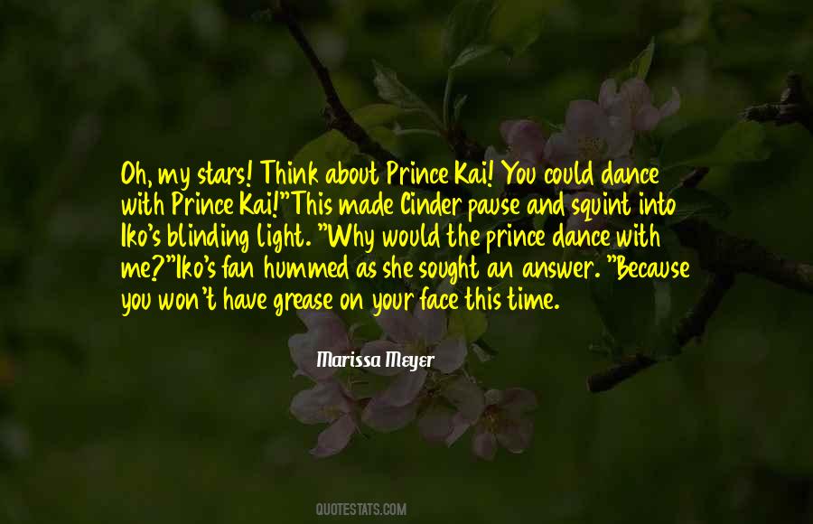 Light On Me Quotes #1001429