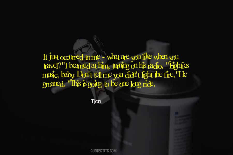 Light On Me Quotes #1469841