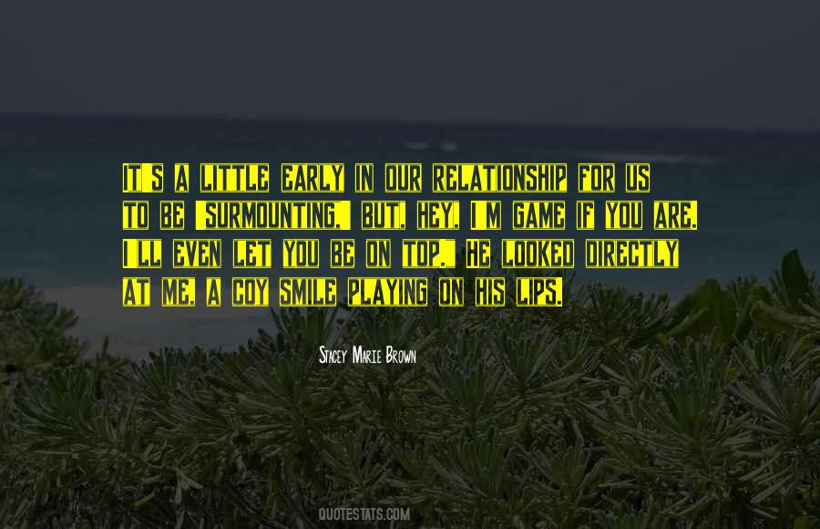 Light On Me Quotes #1697607