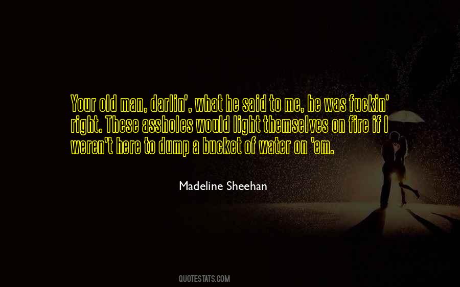 Light On Me Quotes #714193