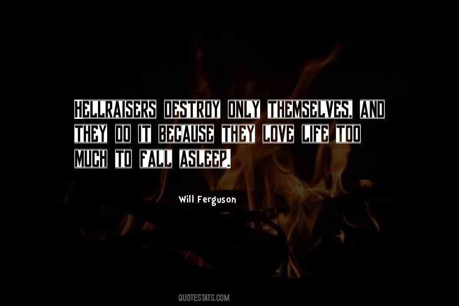Destroy Love Quotes #1151019