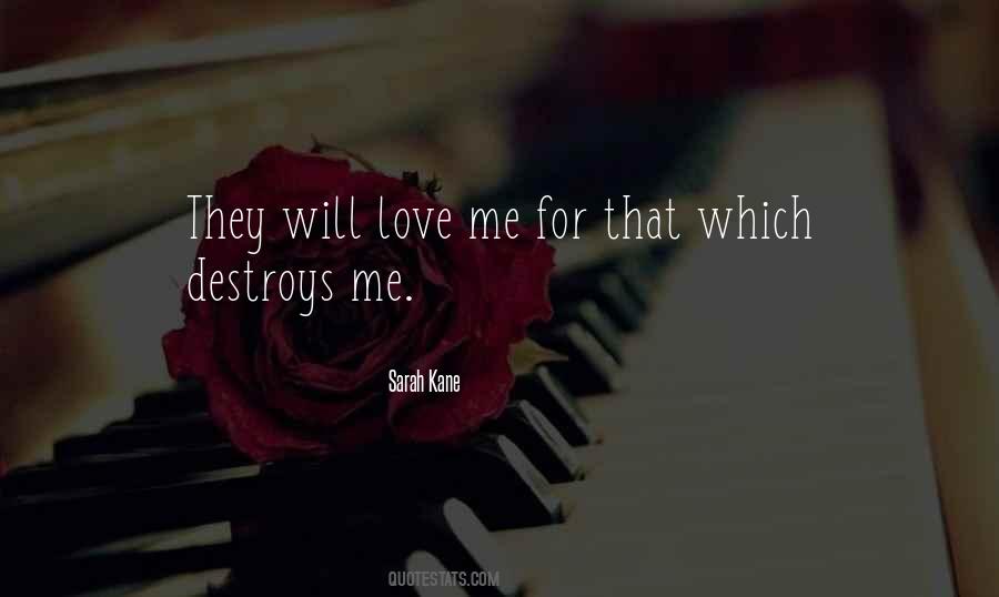 Destroy Love Quotes #1472871