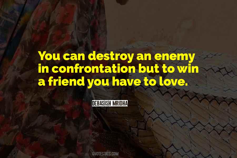 Destroy Love Quotes #614436