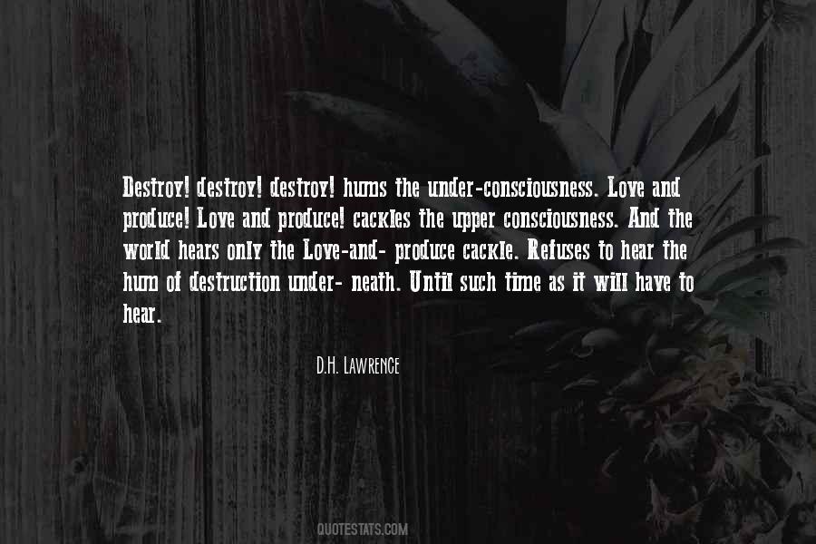 Destroy Love Quotes #712285