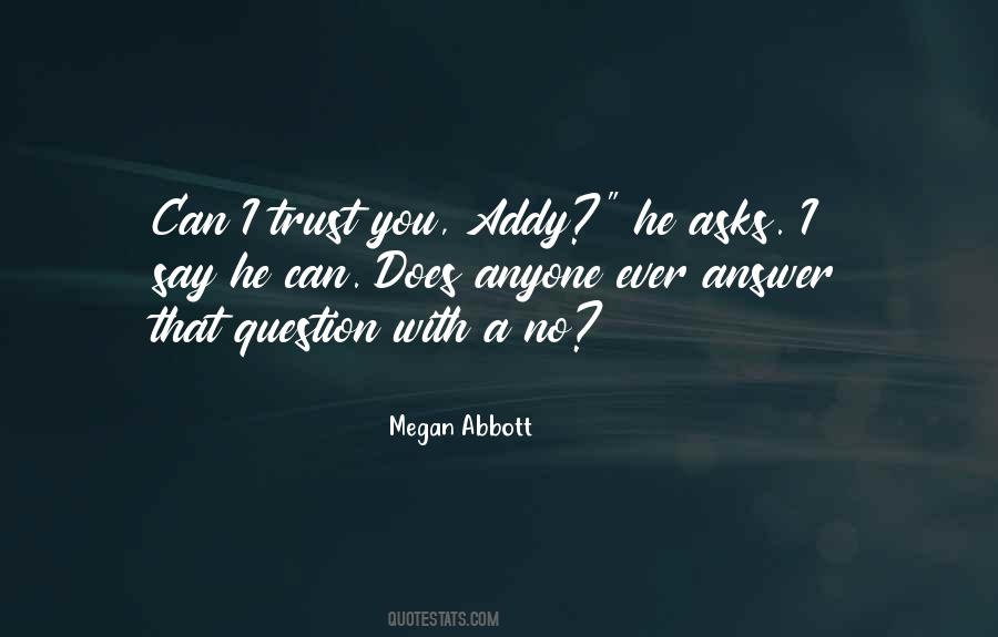 Trust No Quotes #119602