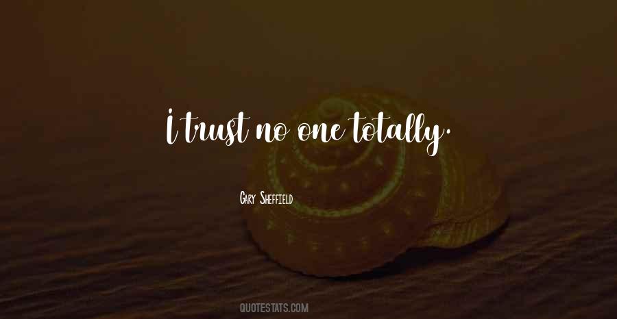 Trust No Quotes #1299670