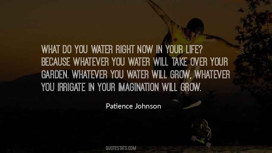 Water Your Garden Quotes #912156
