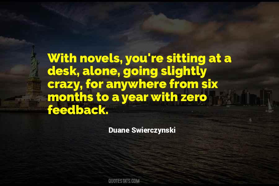 Crazy Alone Quotes #877363