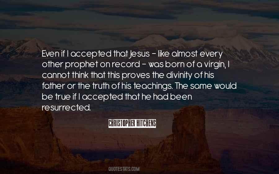 Truth Jesus Quotes #1188203