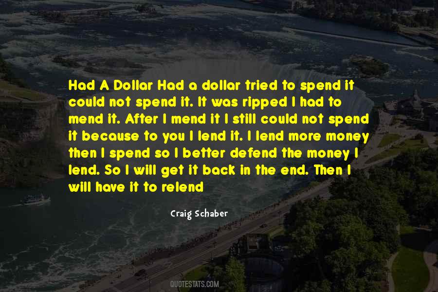 I Will Get Back To You Quotes #584542