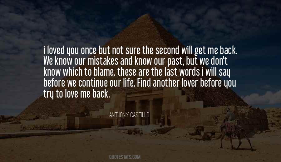 I Will Get Back To You Quotes #598371