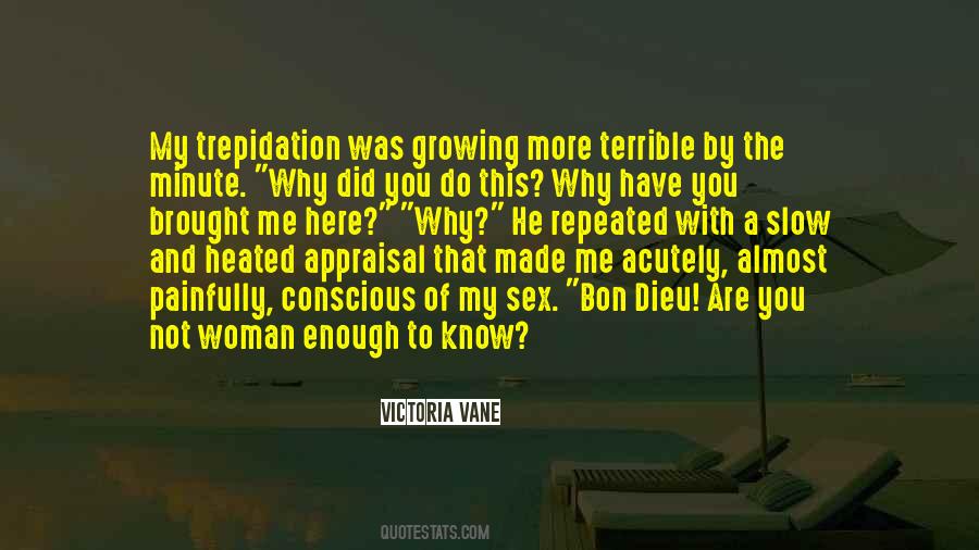 Slow Growing Quotes #1458762
