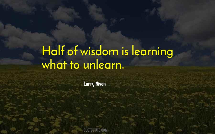 Wisdom Is Learning What Quotes #774014