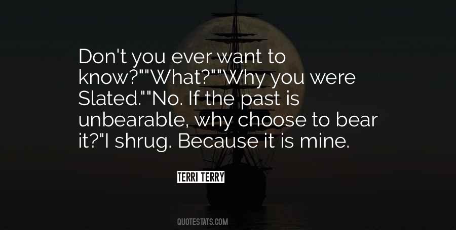 Why I Want You Quotes #719231