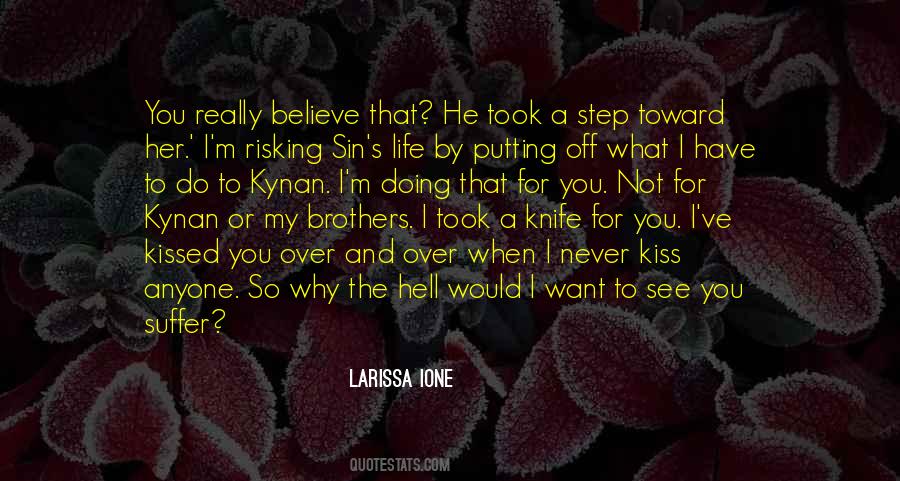 Why I Want You Quotes #799284