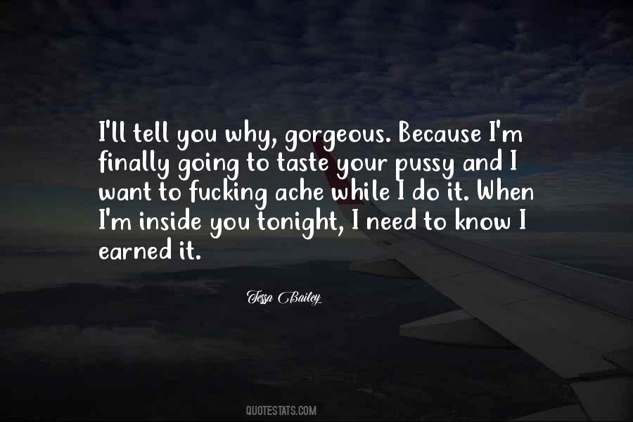 Why I Want You Quotes #999201