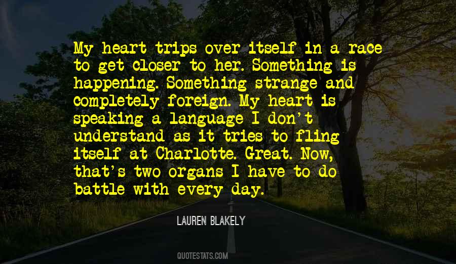 Battle Is Over Quotes #724865