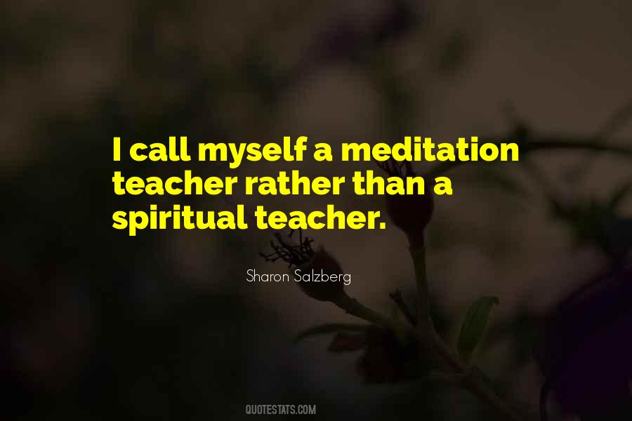 Spiritual Meditation Quotes #1179805
