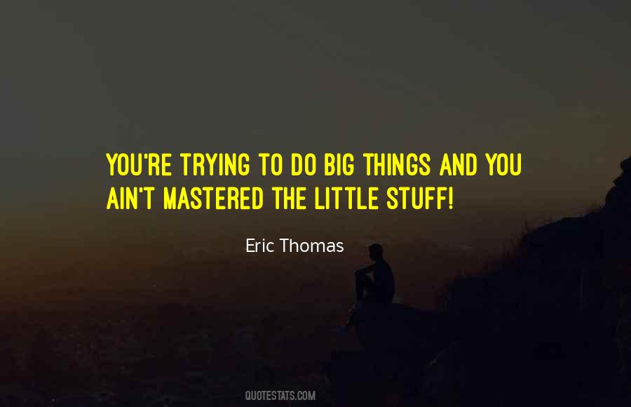 Do Big Quotes #1023296