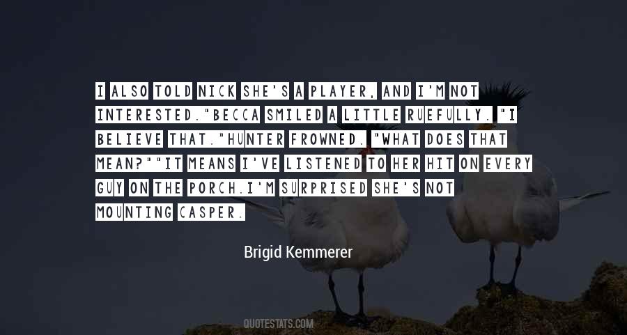 Not A Player Quotes #1068603