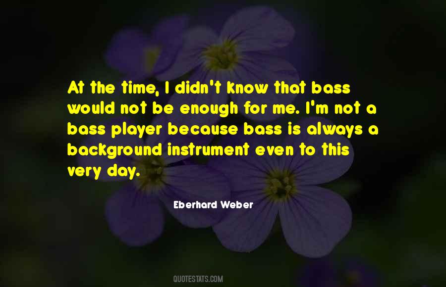 Not A Player Quotes #1585934