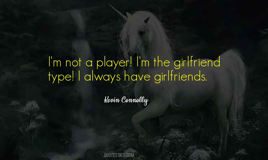Not A Player Quotes #1626320