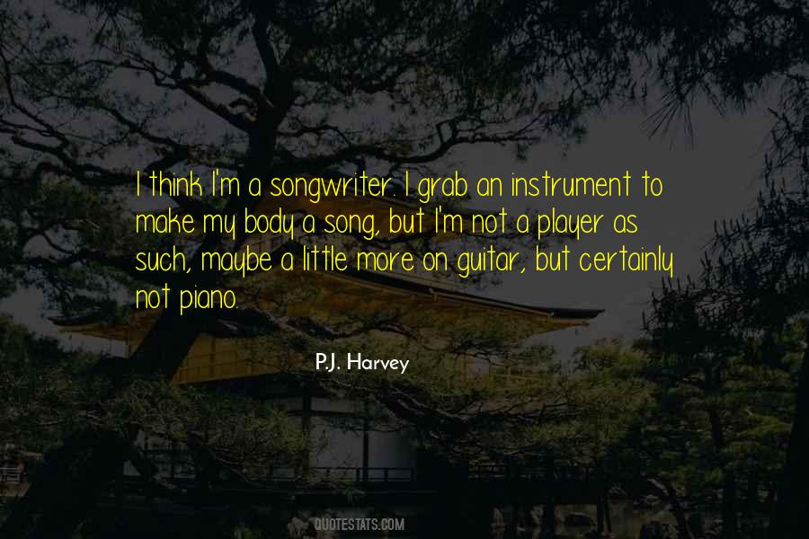 Not A Player Quotes #483852